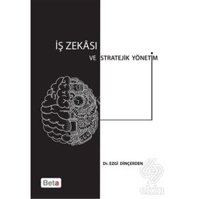 İş Zekası ve Stratejik Yönetim Beta Yayınları