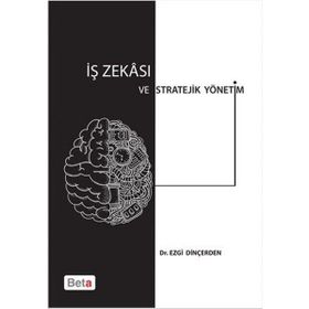 İş Zekası ve Stratejik Yönetim Beta Yayınları