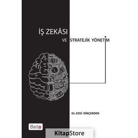 İş Zekası ve Stratejik Yönetim Beta Yayınları