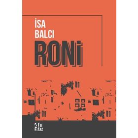 İsa Balcı - Roni