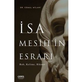 İsa Mesih'in Esrarı- Cemal Milani