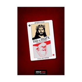 İSA VE MARX İNCİLDEN İDEOLOJİYE - JACQUES ELLUL