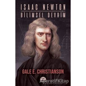 Isaac Newton Billimsel Devrim Gale E. Christianson Martı Yayınları