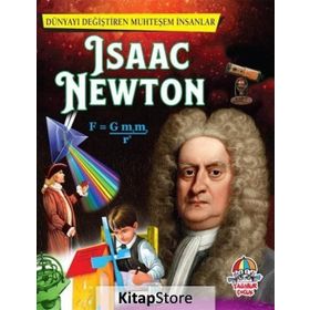 İsaac Newton - Dünyayı Değiştiren Muhteşem İnsanlar - kollektif