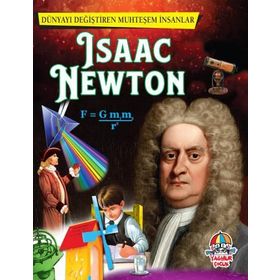 İsaac Newton - Dünyayı Değiştiren Muhteşem İnsanlar - kollektif