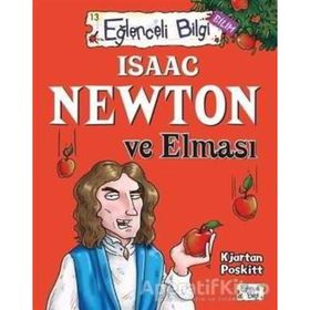 Isaac Newton ve Elması Eğlenceli Bilgi - 61 - Kjartan Poskitt