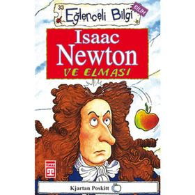 ISAAC NEWTON VE ELMASI - KJARTAN POSKITT