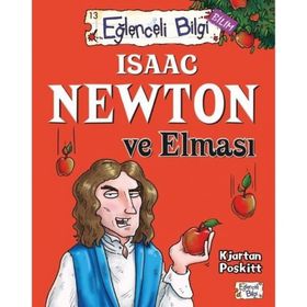 ISAAC NEWTON VE ELMASI - KJARTAN POSKITT