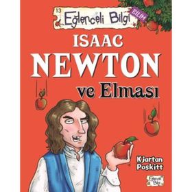 ISAAC NEWTON VE ELMASI - KJARTAN POSKITT