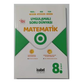 İsabet Yayınları 8. Sınıf Matematik Uygulamalı Soru Dünyası