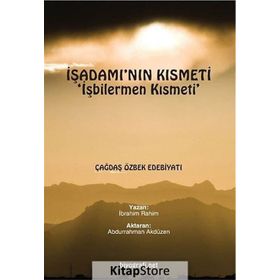 İŞADAMI'NIN KISMETI İŞBILERMEN KISMETI - İBRAHIM RAHIM
