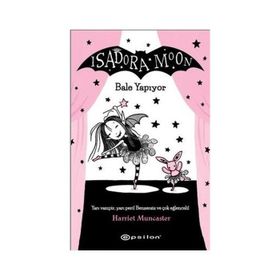 Isadora Moon Bale Yapıyor Harriet Muncaster Epsilon Yayıncılık