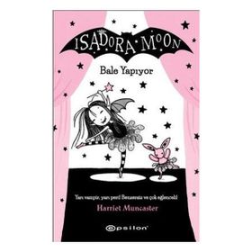 Isadora Moon Bale Yapıyor Harriet Muncaster Epsilon Yayıncılık