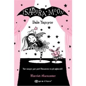 Isadora Moon Bale Yapıyor Harriet Muncaster Epsilon Yayıncılık