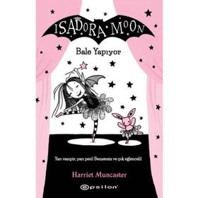 Isadora Moon Bale Yapıyor Harriet Muncaster Epsilon Yayıncılık