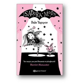 Isadora Moon Bale Yapıyor - Harriet Muncaster