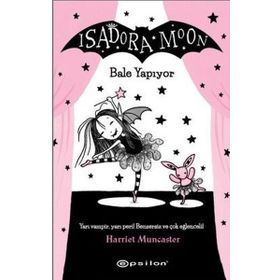 Isadora Moon Bale Yapıyor - Harriet Muncaster
