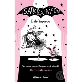 Isadora Moon Bale Yapıyor - Harriet Muncaster