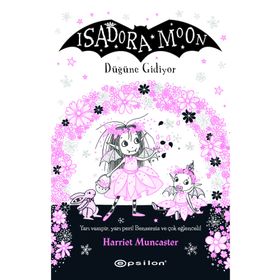 Isadora Moon Düğüne Gidiyor - Harriet Muncaster