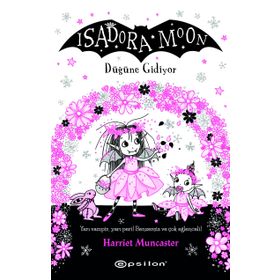 Isadora Moon Düğüne Gidiyor - Harriet Muncaster