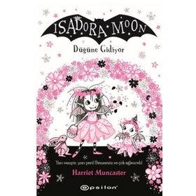 Isadora Moon Düğüne Gidiyor - Harriet Muncaster