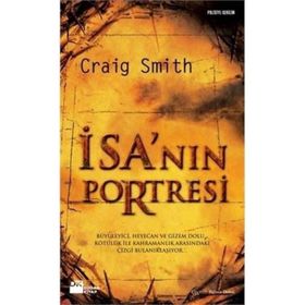 İSA´NIN PORTRESI - CRAIG SMITH