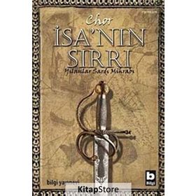 İSA'NIN SIRRI - CHOR