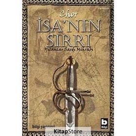 İSA'NIN SIRRI - CHOR