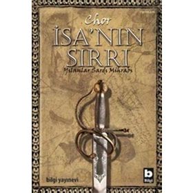 İSA'NIN SIRRI - CHOR