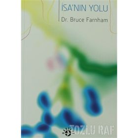 İSA'NIN YOLU - BRUCE FARNHAM