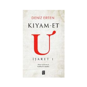 İşaret 1 Kıyamet - Deniz Erten