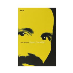İŞARET ÇOCUKLARI - CAHIT ZARIFOĞLU