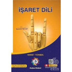 İşaret Dili - Ahmet Tombul