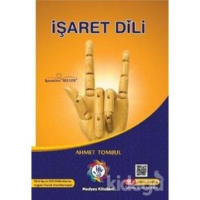 İşaret Dili - Ahmet Tombul