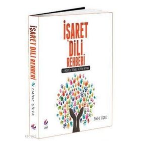 İşaret Dili Rehberi - Emine Çiçek