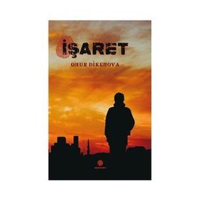 İşaret - Onur Dikenova