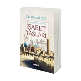 İŞARET TAŞLARI - HAYATI BICE