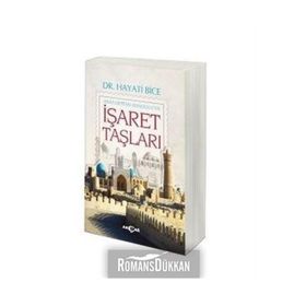 İŞARET TAŞLARI - HAYATI BICE