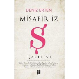 İşaret VI - Misafir-İz Ş Deniz Erten