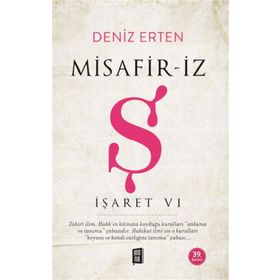 İşaret VI - Misafir-İz Ş Deniz Erten