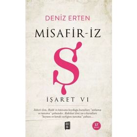 İşaret VI - Misafir-İz Ş Deniz Erten