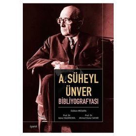 İşaret Yayınları A. Süheyl Ünver Bibliyografyası