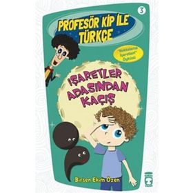 İŞARETLER ADASINDAN KAÇIŞ - BIRSEN EKIM ÖZEN