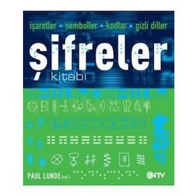 İŞARETLER-SEMBOLLER-KODLAR-GIZLI DILLER ŞİFRELER KİTABI - PAUL LUNDE