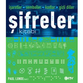 İŞARETLER-SEMBOLLER-KODLAR-GIZLI DILLER ŞİFRELER KİTABI - PAUL LUNDE