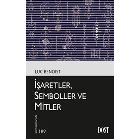 İşaretler Semboller ve Mitler - Luc Benoist