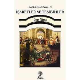 İşaretler ve Tembihler - İbn Sina Felsefe Serisi - 11 - İbni Sina