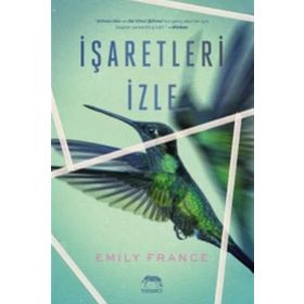 İşaretleri İzle-Emily France