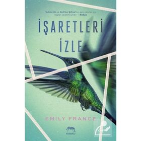 İşaretleri İzle-Emily France
