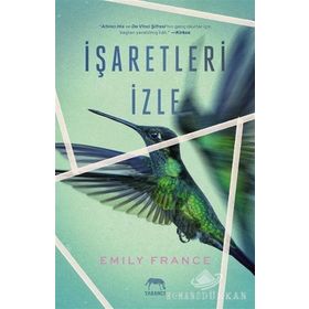 İşaretleri İzle-Emily France